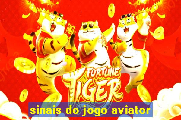 sinais do jogo aviator